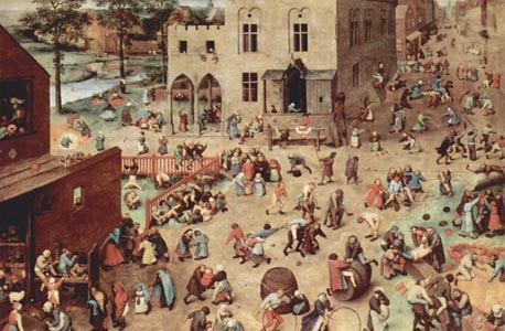 "משחקי ילדים", פיטר ברויגל האב, 1560. "סוגי המשחק כמעט לא השתנו, האופן שבו אנחנו משחקים אותם השתנה"
