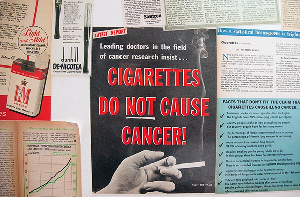 מודעה של חברת סיגריות שמכחישה את הקשר בינן לבין סרטן. הדרך שבה תעשיית הטבק נאבקה במחקרים על הקשר בין עישון לסרטן הולידה אינספור חיקויים, ותחום שלם שחוקר איך מייצרים בּוּרוּת באופן מכוון