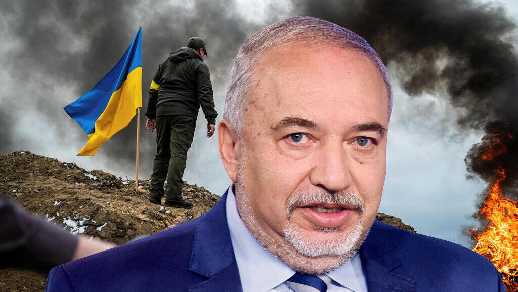אביגדור ליברמן על רקע המלחמה ב אוקראינה