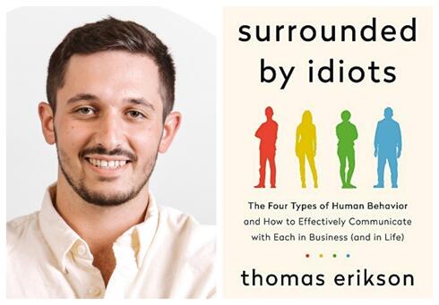 Summary of Surrounded by Idiots by Thomas Erikson