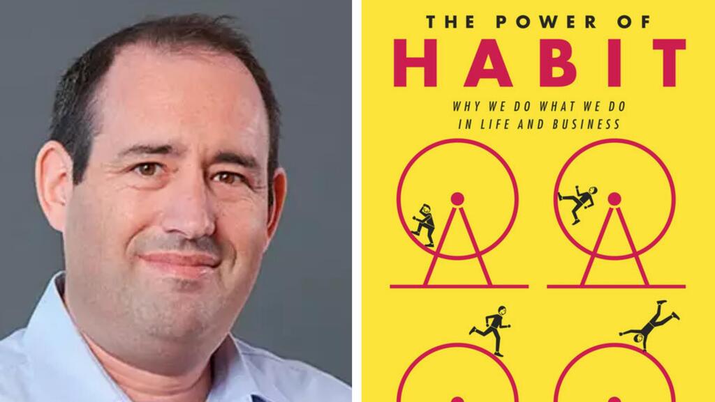 CTech&#39;s Book Review: Understanding how habits can change our lives