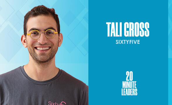 Tali Gross, the CEO and Co-founder of SixtyFive 