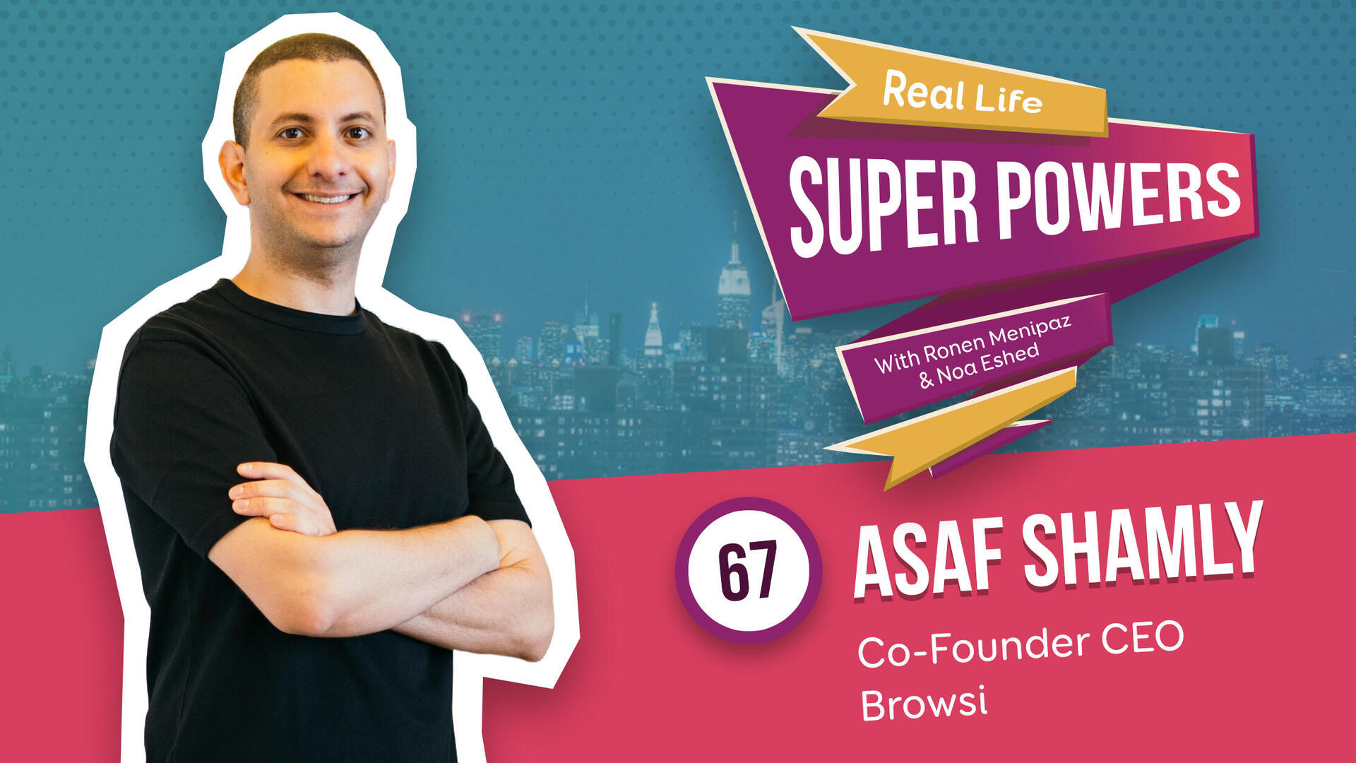 Asaf Browsi Podcast