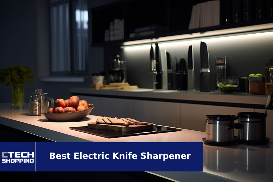 Revive your blades: Best Electric Knife Sharpener for Serrated Knives