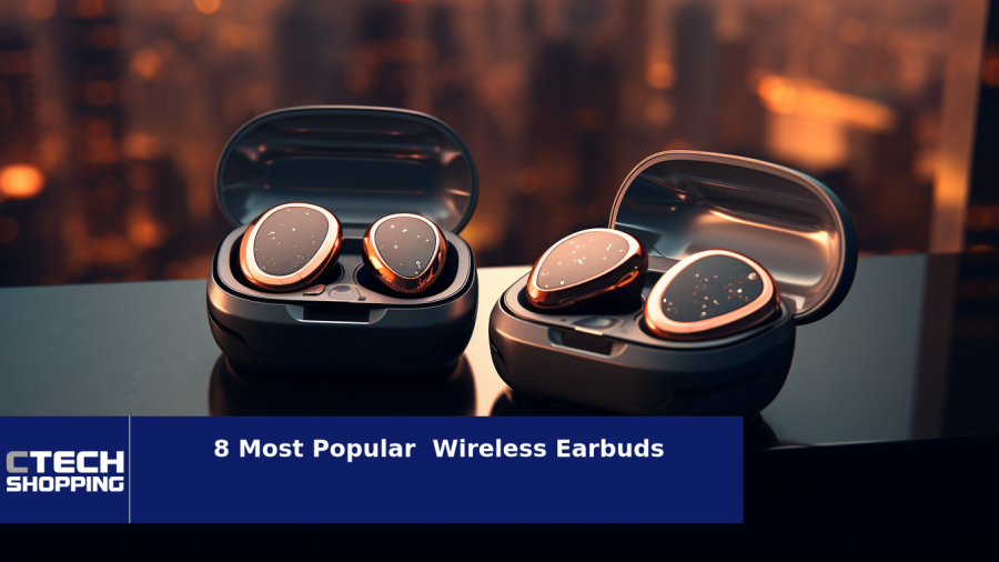 Most Popular  Wireless Earbuds of 2024