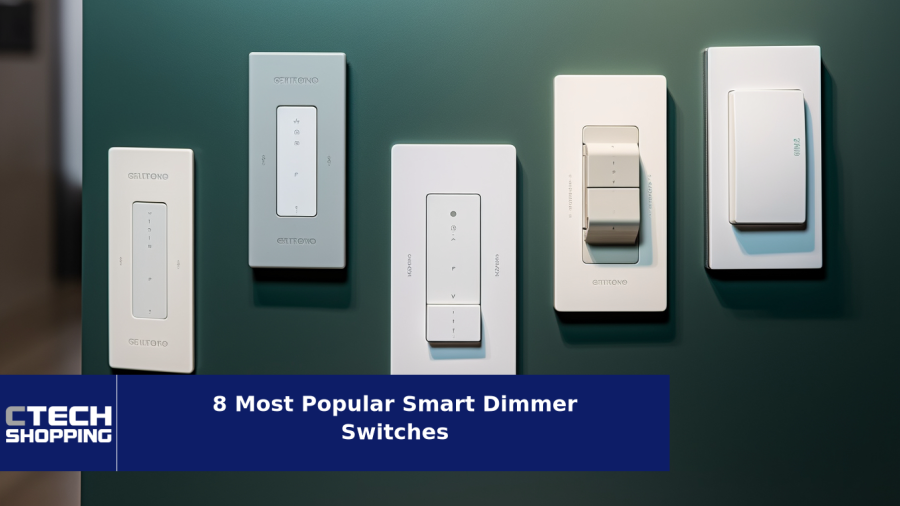 8 Most Popular Smart Dimmer Switches of 2024