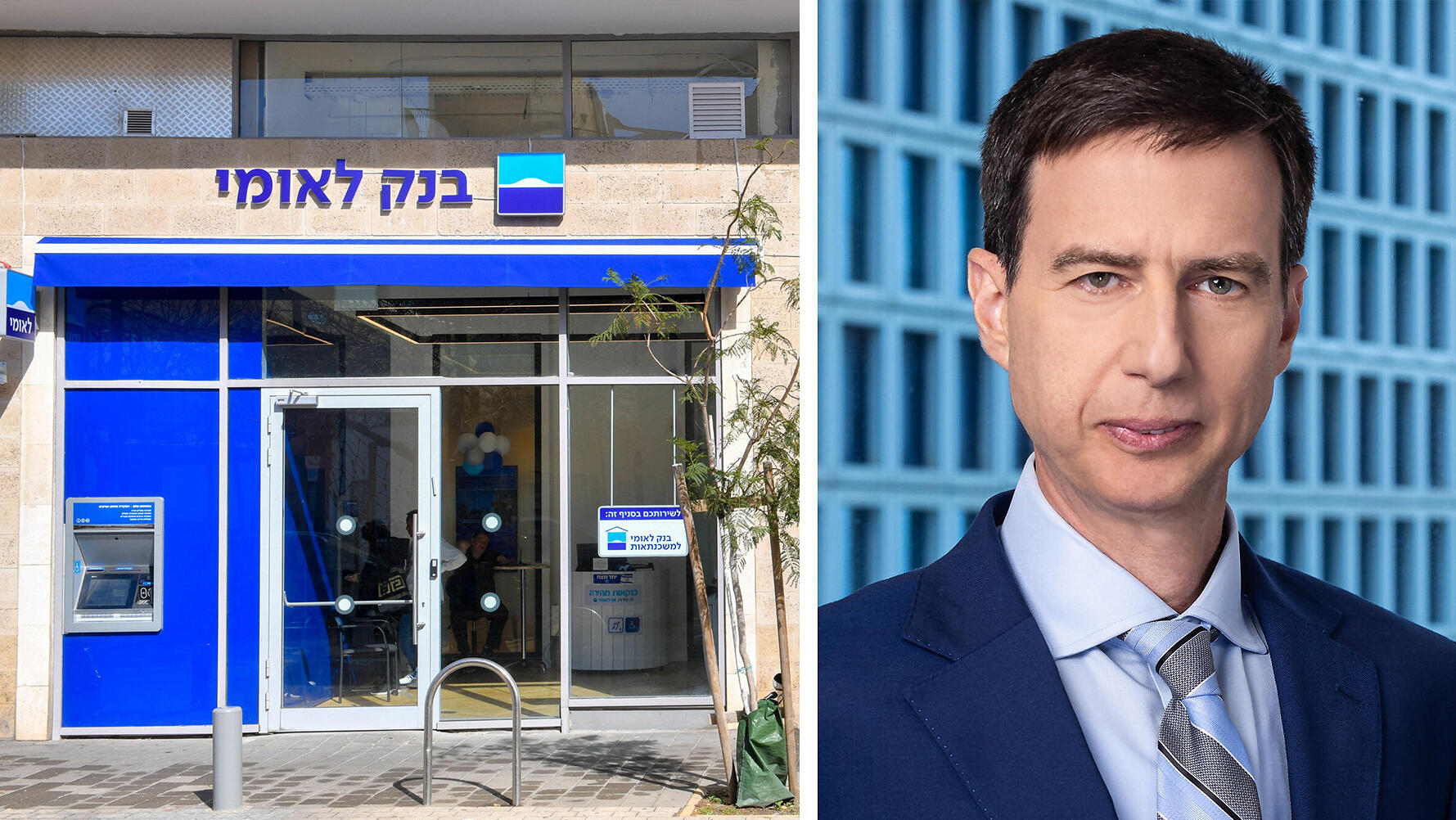 מנכ"ל בנק לאומי חנן פרידמן לצד סניף בנק לאומי