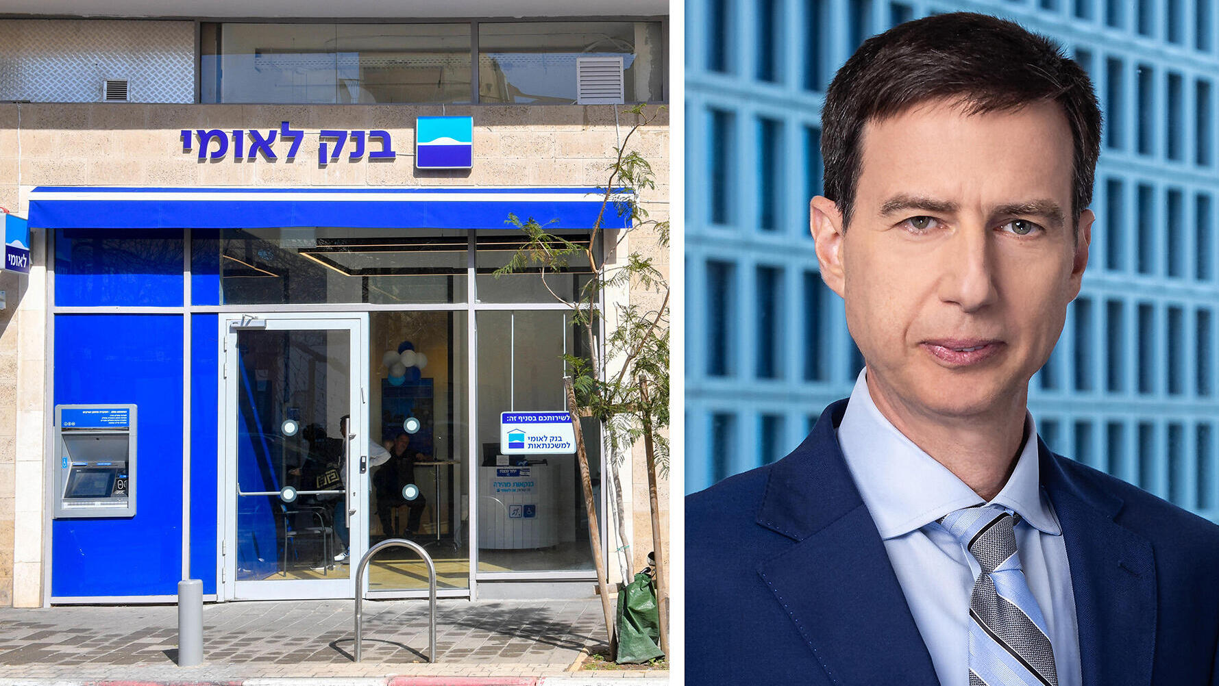 מנכ"ל בנק לאומי חנן פרידמן לצד סניף בנק לאומי