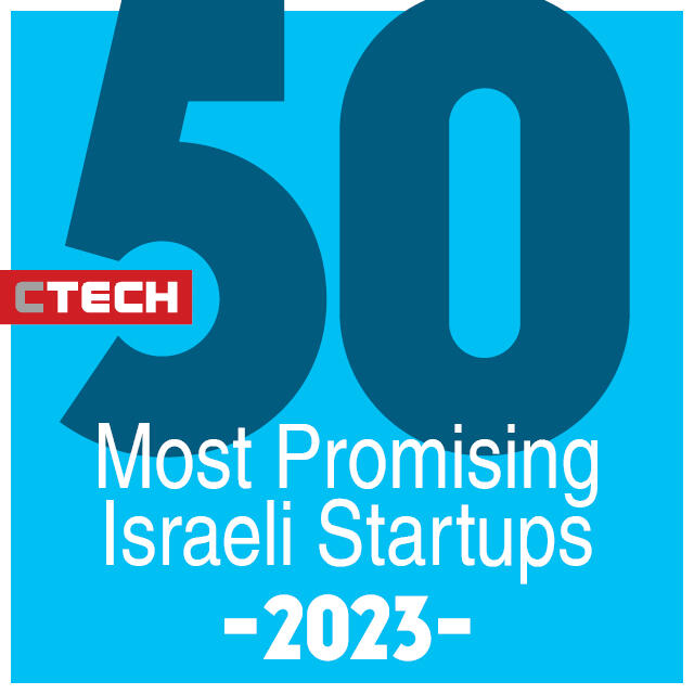 50 Most Promising Israeli Startups 2023 | Ctech